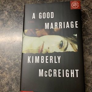 A Good Marriage by Kimberly McCreight
